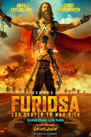 Phim Furiosa Câu Chuyện Từ Max Điên - Furiosa A Mad Max Saga PhimChill Vietsub (2024)