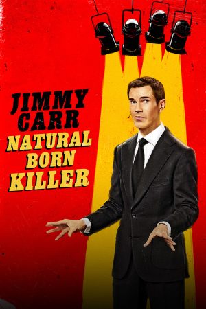 Xem phim Jimmy Carr Natural Born Killer tập full PhimChill Thuyết Minh HD Vietsub Phim Mỹ-Jimmy Carr Natural Born Killer