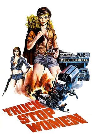 Phim Truck Stop Women - Truck Stop Women PhimChill Vietsub (1974)