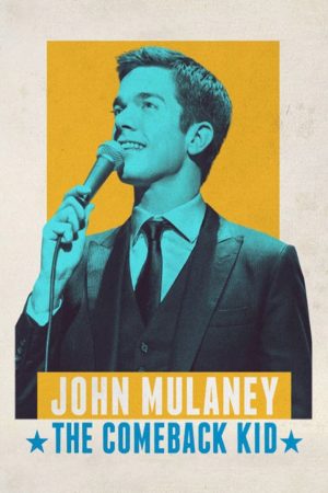 Phim John Mulaney The Comeback Kid - John Mulaney The Comeback Kid PhimChill Vietsub (2015)