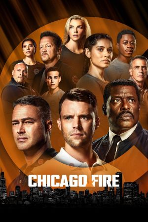 Phim Đội Cứu Hoả Chicago ( 10) - Chicago Fire (Season 10) PhimChill Vietsub (2021)