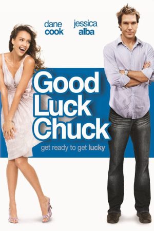 Phim Chúc chàng may mắn - Good Luck Chuck PhimChill Vietsub (2007)