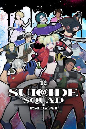 Phim Biệt Đội Cảm Tử Tại Dị Giới - Suicide Squad Isekai PhimChill Vietsub (2024)