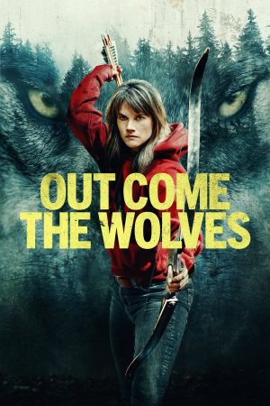 Phim Bầy Sói Khát Máu - Out Come the Wolves PhimChill Vietsub (2024)