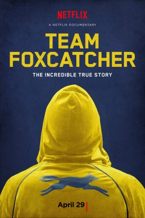 Poster of Đội Foxcatcher