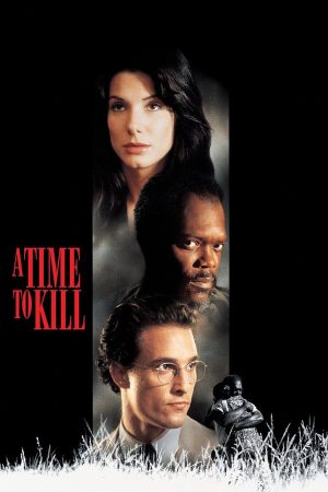 Phim A Time to Kill - A Time to Kill PhimChill Vietsub (1996)