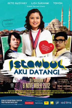 Phim Istanbul tôi đến đây - Istanbul aku datang PhimChill Vietsub (2012)