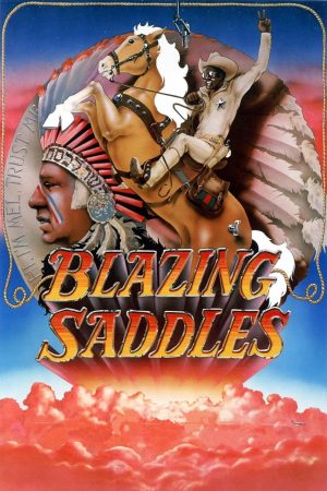 Phim Blazing Saddles - Blazing Saddles PhimChill Vietsub (1974)