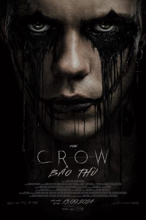 Phim The Crow Báo Thù - The Crow PhimChill Vietsub (2024)