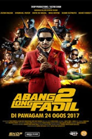 Phim Anh Cả Fadil 2 - Abang Long Fadil 2 PhimChill Vietsub (2017)