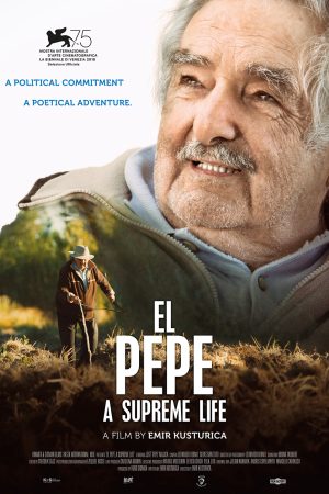 Phim Cuộc đời Pepe Mujica - El Pepe a Supreme Life PhimChill Vietsub (2018)