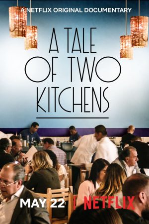 Phim Chuyện hai nhà bếp - A Tale of Two Kitchens PhimChill Vietsub (2019)