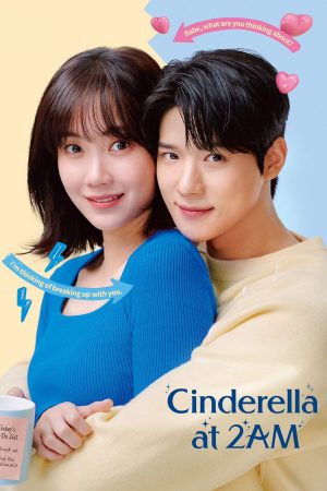 Phim Lọ Lem 2 Giờ Sáng - Cinderella at 2AM PhimChill Vietsub (2024)