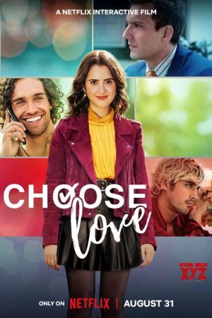 Phim Chọn Tình Yêu - Choose Love PhimChill Vietsub (2023)