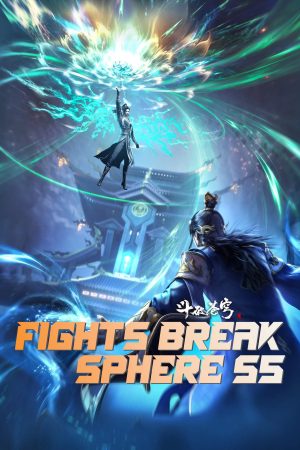 Phim Đấu Phá Thương Khung Ngoại Truyện - Fights Break Sphere S5 PhimChill Vietsub (2023)