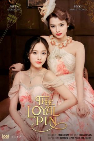 Xem phim Pin Pak Trâm Cài Tóc Hoàng Gia tập 14 PhimChill Thuyết Minh HD Vietsub Phim Thái Lan-The Loyal Pin