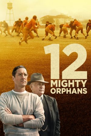 Phim 12 Mighty Orphans - 12 Mighty Orphans PhimChill Vietsub (2021)