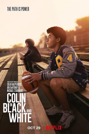 Xem phim Colin Kaepernick Đen và trắng tập 1 PhimChill Thuyết Minh HD Vietsub Phim Mỹ-Colin in Black White