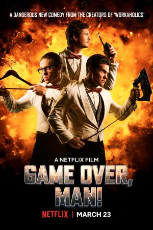 Phim Anh Hùng Bất Đắc Dĩ - Game Over Man PhimChill Vietsub (2018)