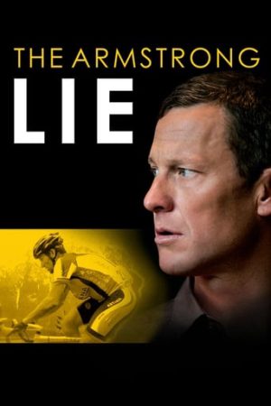 Phim Lời nói dối của Armstrong - The Armstrong Lie PhimChill Vietsub (2013)