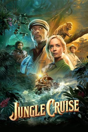 Xem phim Thám Hiểm Rừng Xanh tập full PhimChill Thuyết Minh HD Vietsub Phim Mỹ-Jungle Cruise