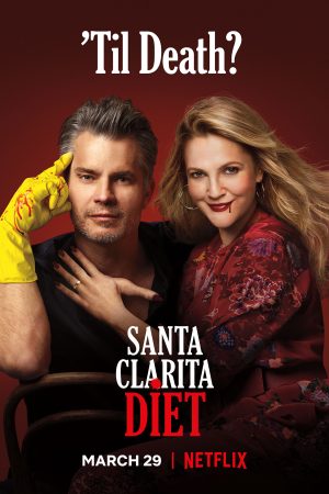 Phim Chuyện ở Santa Clarita ( 3) - Santa Clarita Diet (Seaosn 3) PhimChill Vietsub (2019)