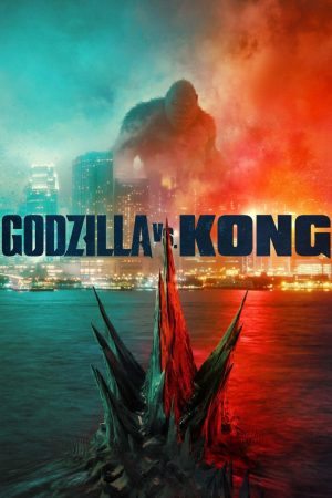 Phim Godzilla Đại Chiến Kong - Godzilla vs Kong PhimChill Vietsub (2021)