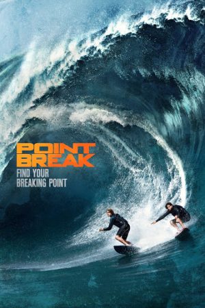 Phim Ranh Giới Chết - Point Break PhimChill Vietsub (2015)