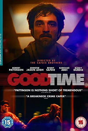 Phim Thời Khắc Quyết Định - Good Time PhimChill Vietsub (2017)