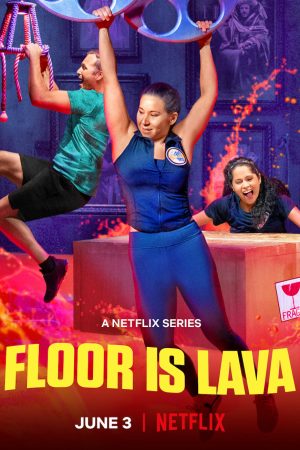 Phim Sàn dung nham ( 2) - Floor Is Lava (Season 2) PhimChill Vietsub (2020)