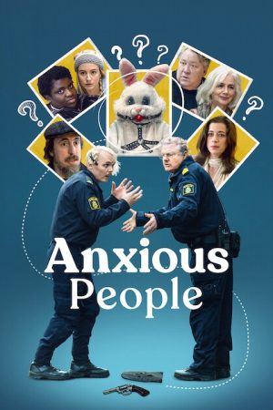 Phim Những con người lo âu - Anxious People PhimChill Vietsub (2021)