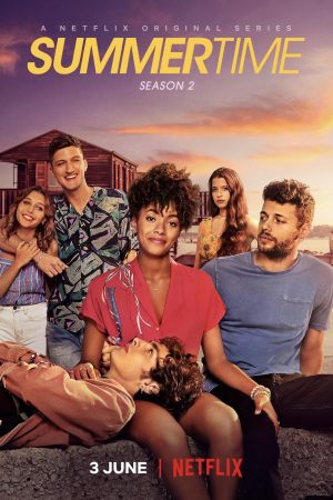 Phim Ba Mét Phía Trên Bầu Trời ( 2) - Summertime (Season 2) PhimChill Vietsub (2021)