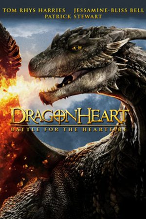 Phim Tim Rồng 4 Tâm Hỏa Chiến - Dragonheart Battle For The Heartfire PhimChill Vietsub (2017)