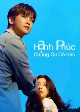 Phim Hạnh Phúc Chung Cư Có Độc (Happiness) - Happiness PhimChill Vietsub (2021)