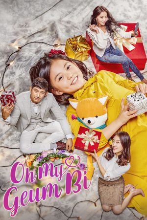 Phim Geum Bi Của Cha - Oh My Geum Bi PhimChill Vietsub (2016)