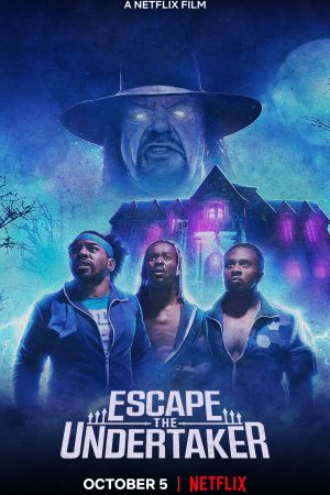 Phim Ngôi nhà ma ám của Undertaker - Escape The Undertaker PhimChill Vietsub (2021)