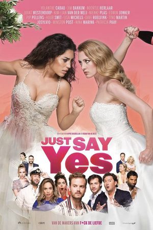 Phim Just Say Yes - Just Say Yes PhimChill Vietsub (2021)