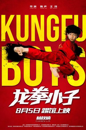 Phim Long Quyền Tiểu Tử - Kung Fu Boys PhimChill Vietsub (2016)