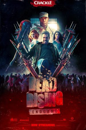 Xem phim Xác Sống Nổi Loạn 2 Trò Chơi Kết Thúc tập full PhimChill Thuyết Minh HD Vietsub Phim Mỹ-Dead Rising Endgame