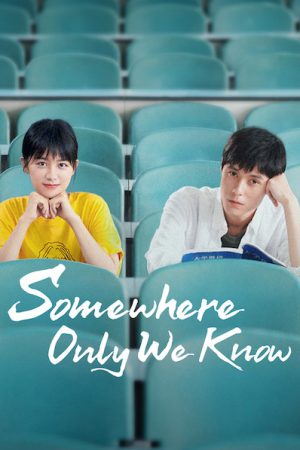 Xem phim Có một nơi chỉ chúng ta biết tập 24 PhimChill Thuyết Minh HD Vietsub Phim Trung Quốc-Somewhere Only We Know