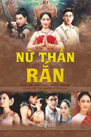 Phim Nữ Thần Rắn - Nakee PhimChill Vietsub (2016)