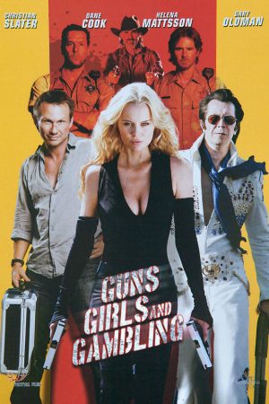 Phim Súng Gái Đẹp Và Cờ Bạc - Guns Girls And Gambling PhimChill Vietsub (2011)