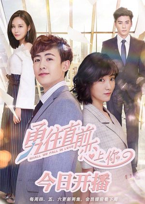 Xem phim Dũng Cảm Tiến Lên Để Yêu Em tập 32 PhimChill Thuyết Minh HD Vietsub Phim Trung Quốc-Shall We Fall in Love