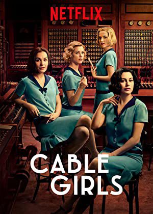 Phim Những cô gái trực tổng đài ( 1) - Cable Girls (Season 1) PhimChill Vietsub (2017)