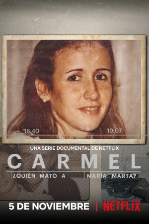 Phim Carmel Ai đã giết Maria Marta - Carmel Who Killed Maria Marta PhimChill Vietsub (2020)