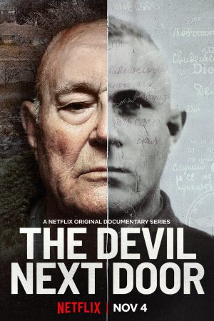 Phim Ác quỷ nhà kế bên - The Devil Next Door PhimChill Vietsub (2019)