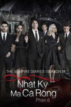 Phim Nhật Ký Ma Cà Rồng ( 8) - The Vampire Diaries (Season 8) PhimChill Vietsub (2016)