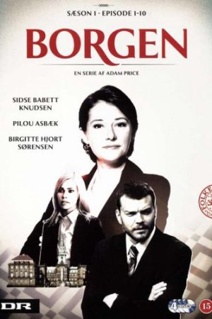 Xem phim Borgen ( 1) tập 2 PhimChill Thuyết Minh HD Vietsub Quốc Gia Khác-Borgen (Season 1)