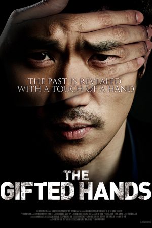 Phim Bàn Tay Ngoại Cảm - The Gifted Hands PhimChill Vietsub (2013)