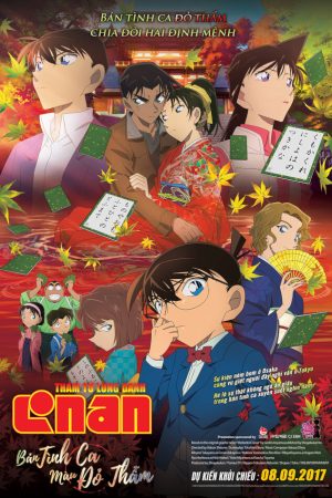 Phim Thám Tử Lừng Danh Conan 21 Bản Tình Ca Màu Đỏ Thẫm - Detective Conan Crimson Love Letter PhimChill Vietsub (2017)